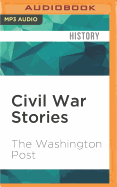 Civil War Stories: A 15th Anniversary Collection