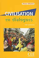 Civilisation En Dialogues, Niveau Debutant