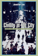 Civility in the City: Blacks, Jews, and Koreans in Urban America