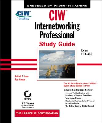 CIW, Internetworking Professional: Study Guide - Lane, Patrick T, and Hauser, Rod