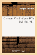 Clment V Et Philippe IV Le Bel