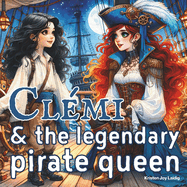 Clmi & the Legendary Pirate Queen