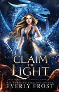 Claim the Light: Supernatural Legacy 4