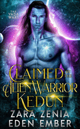 Claimed by the Alien Warrior Kedun