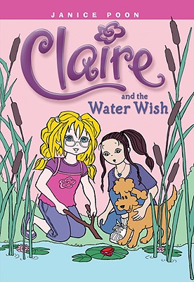 Claire and the Water Wish - 