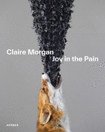 Claire Morgan: Joy in the Pain