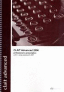 CLAiT Advanced 2006 Unit 5 Professional E-Presentation Using PowerPoint 2007