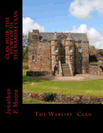 Clan Muir: The Story of Us: The Warlike Clan