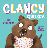 Clancy the Quokka