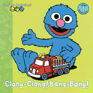 Clang-Clang! Bang-Bang!