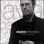 Clapton Chronicles: The Best of Eric Clapton [WEA Unternational]