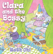Clara and the Bossy