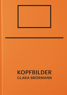 Clara Brrmann: Kopfbilder - Nedo, Kito (Text by)