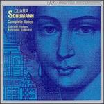Clara Schumann: Complete Songs
