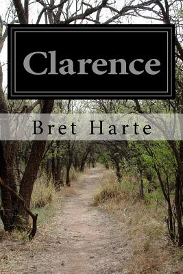 Clarence - Harte, Bret