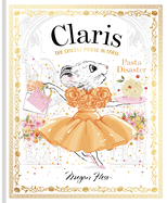 Claris: Pasta Disaster: Claris #7