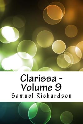 Clarissa - Volume 9 - Richardson, Samuel