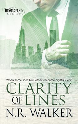 Clarity of Lines - Walker, N R