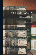 Clarke family records.