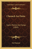 Clarsach an Doire: Gaelic Poems and Songs (1883)