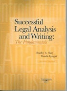 Clary and Lysaght's Successful Legal Analysis and Writing: The Fundamentals, 2D