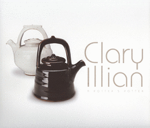 Clary Illian: A Potter's Potter