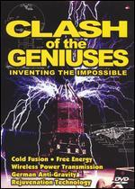 Clash of the Geniuses: Inventing the Impossible
