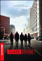 Class Divide - Marc Levin