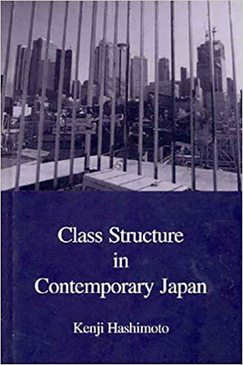 Class Structure in Contemporary Japan - Hashimoto, Kenji