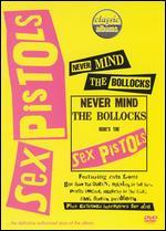 Classic Albums: Sex Pistols - Never Mind the Bollocks, Here's the Sex Pistols