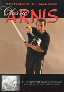 Classic Arnis: The Legacy of Placido Yambao