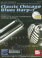 Classic Chicago Blues Harp #2 - Barrett, David