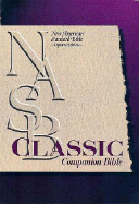 Classic Companion Bible-NASB