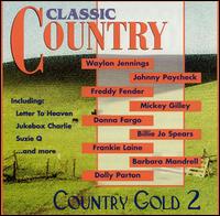 Classic Country: Country Gold, Vol. 2 - Various Artists