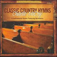 Classic Country Hymns - Charlie McCoy