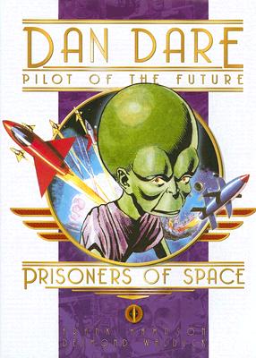 Classic Dan Dare: Prisoners of Space - Hampson, Frank