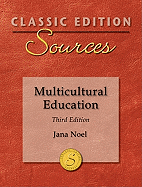 Classic Edition Sources: Multicultural Education