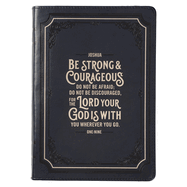 Classic Faux Leather Journal Be Strong Josh. 1:9 Blue Inspirational Notebook, Lined Pages W/Scripture, Ribbon Marker, Zipper Closure