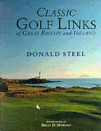 Classic Golf Links Of Great Britain & Ireland