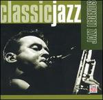 Classic Jazz: Jazz Legends [Single Disc]