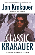 Classic Krakauer: Mark Foo's Last Ride, After the Fall, and Other Essays