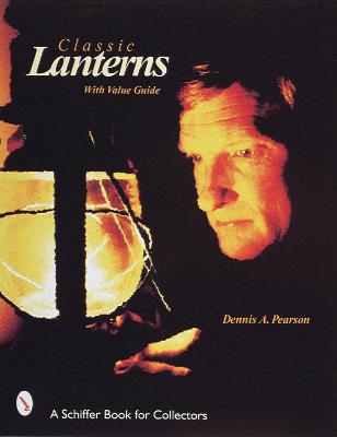 Classic Lanterns - Pearson, Dennis