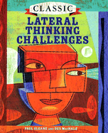 Classic Lateral Thinking Challenges - Sloane, Paul, and MacHale, Des