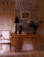 Classic Meets Contemporary - Spencer-Churchill, Henrietta (Introduction by), and Rossdale, Fleur