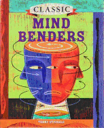Classic Mind Benders - Stickels, Terry H