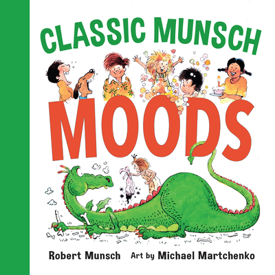 Classic Munsch Moods - Munsch, Robert