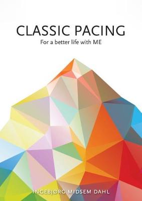 Classic Pacing for a Better Life with ME - 