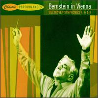 Classic Performances: Bernstein in Vienna: Beethoven Symphonies 4, 6 & 9 - Gwyneth Jones (soprano); Hanna Schwarz (contralto); Kurt Moll (bass); René Kollo (tenor);...