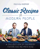 Classic Recipes for Modern People