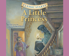 Classic Starts(r): A Little Princess Volume 2